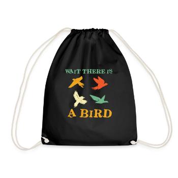 Funny Bird Shirt - Birding Gift - Birdwatcher Shir - Drawstring Bag - black - Front