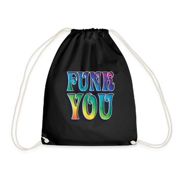 Funk you - Drawstring Bag - black - Front
