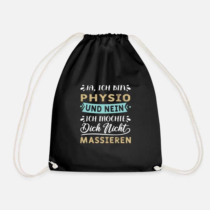 Ja ich bin Physio und nein ich massiere nicht - Turnbeutel - Schwarz