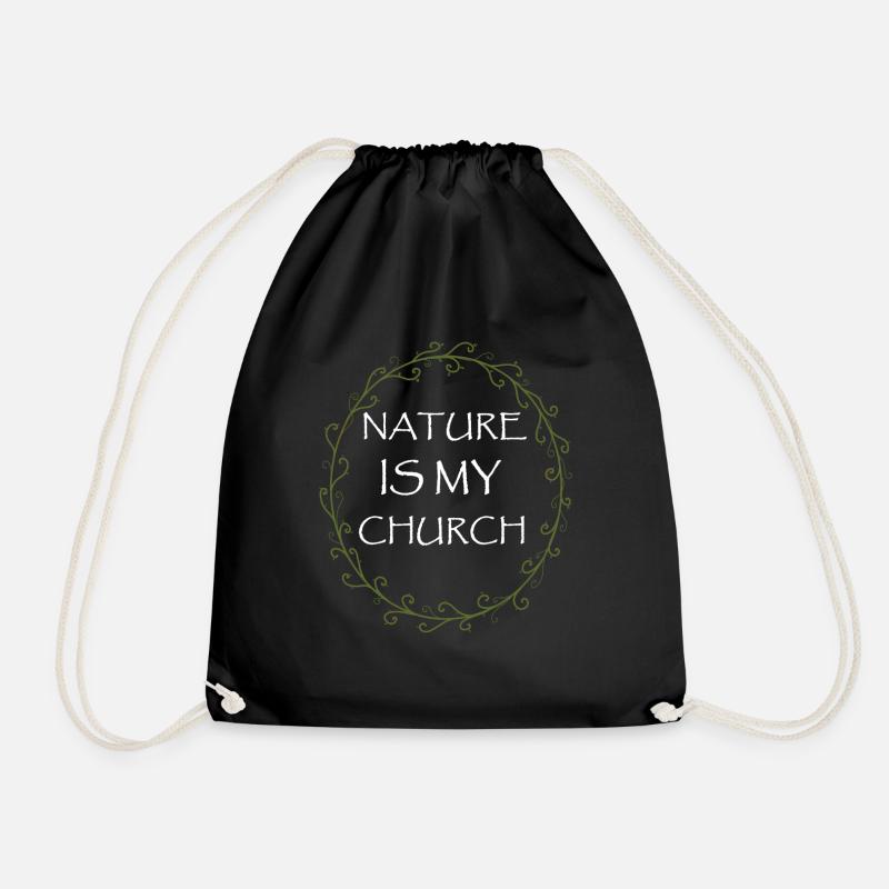 Nature Is My Church Wicca Pagan - Drawstring Bag - black