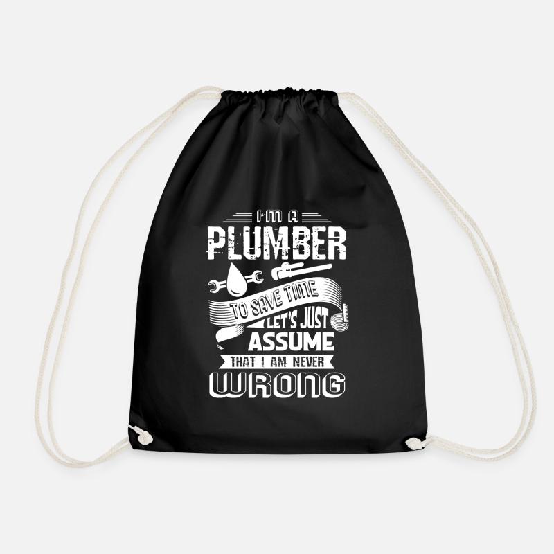 Plumber I'm A Plumber - Drawstring Bag - black