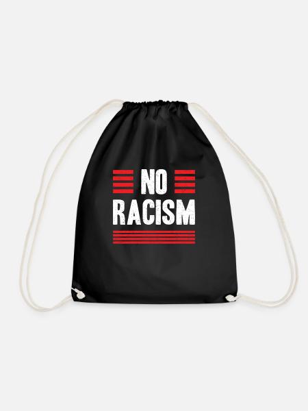 No Racism - Turnbeutel - Schwarz