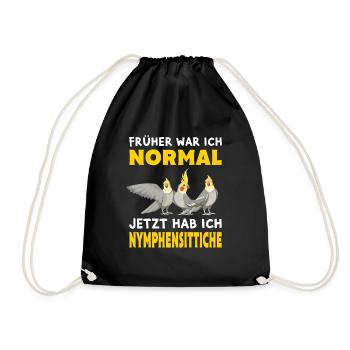 Nymphensittiche lustiger Spruch Geschenk - Turnbeutel - Schwarz - Vorne