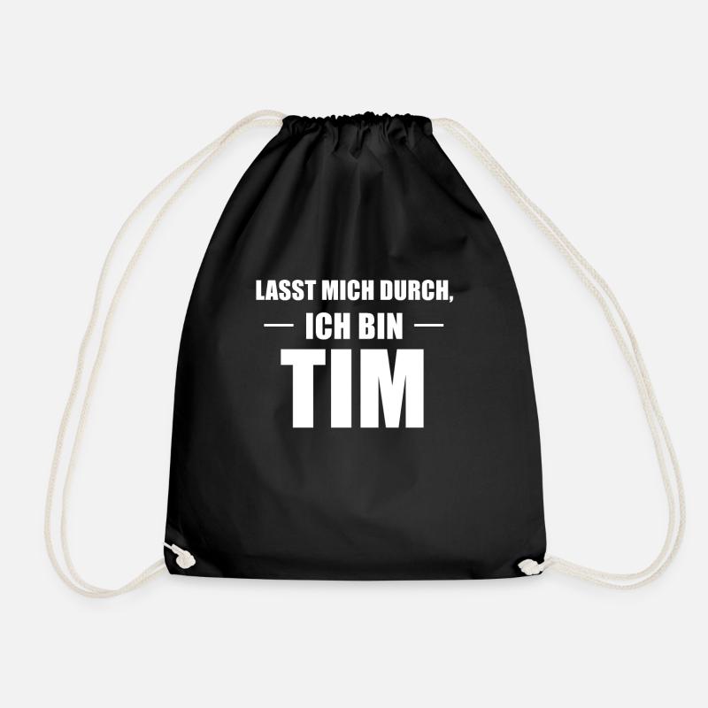 Tim Name Spruch Geschenk - Turnbeutel - Schwarz