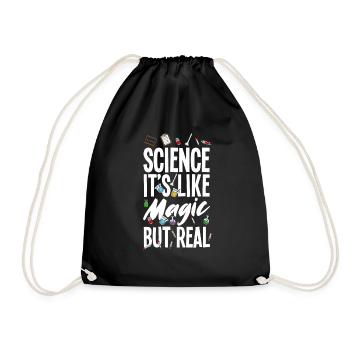 Funny Science It's Like Magic But Real - Drawstring Bag - black - Front