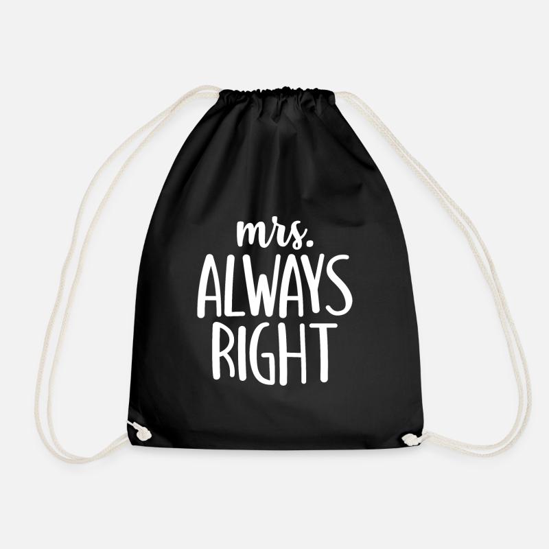 mrs always right - Turnbeutel - Schwarz