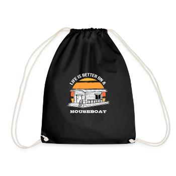 Life Is Better On A Houseboat Boating Captain Gift - Drawstring Bag - black - Front