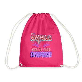 Ich bin in den Wechseljahren Menopause - Turnbeutel - Fuchsia - Vorne