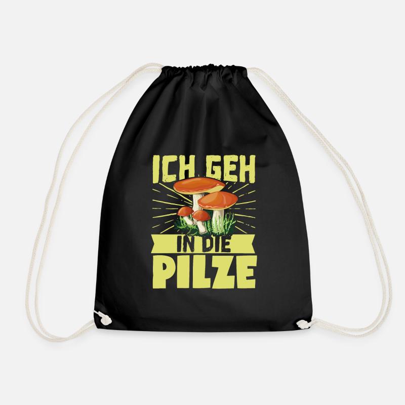 Ich Geh In Die Pilze Geschenkidee - Turnbeutel - Schwarz