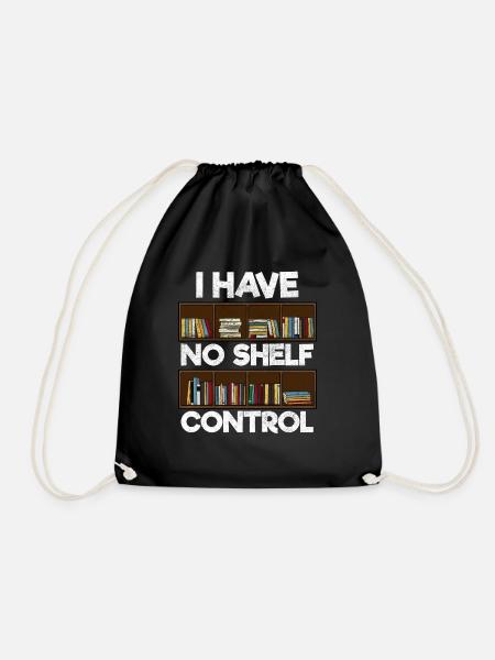 I have no shelf control reader bookshelf - Drawstring Bag - black