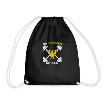 No Chicken no gain! Funny Motivation Gym Fitness - Drawstring Bag - black - Front