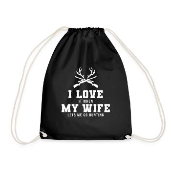 I Love It When My Wife Let's Me Go Hunting Shirt - Drawstring Bag - black - Front