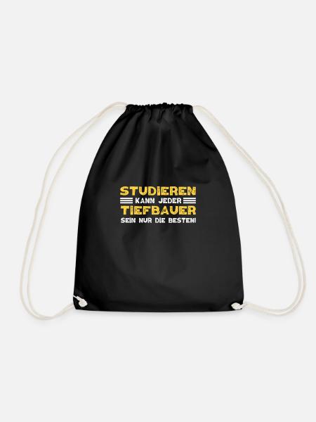Tiefbauer Beruf Tiefbau Sprüche Geschenk - Turnbeutel - Schwarz