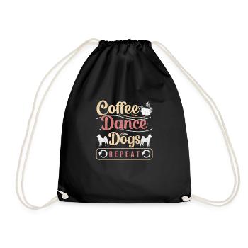 Coffee Dance Dogs Repeat Funny Dancer Gift Dancing - Turnbeutel - Schwarz - Vorne