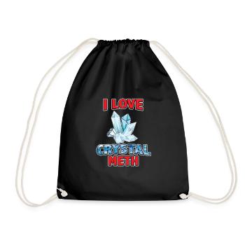 I love crystal meth t-shirt - Drawstring Bag - black - Front