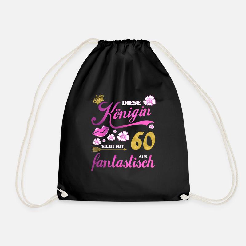 60. Geburtstag Königin Geschenk 60 Jahre - Turnbeutel - Schwarz