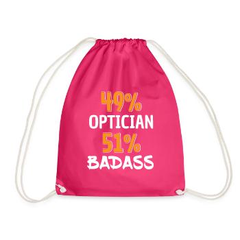 Funny Optician Badass Shirt - Optician Test - Drawstring Bag - fuchsia - Front