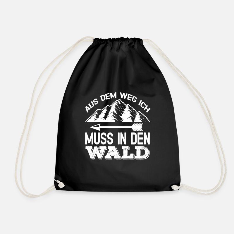 Aus Dem Weg Ich Muss In Den Wald - Turnbeutel - Schwarz
