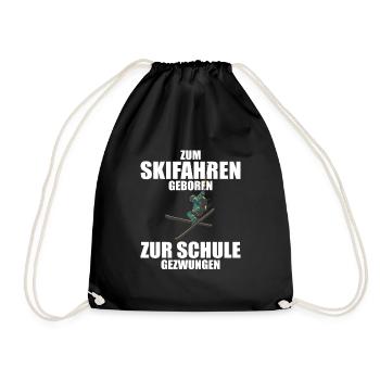 Zum Skifahren geboren zur Schule gezwungen Ski - Turnbeutel - Schwarz - Vorne