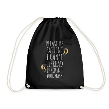 I can't read your lips through your mask - Drawstring Bag - black - Front