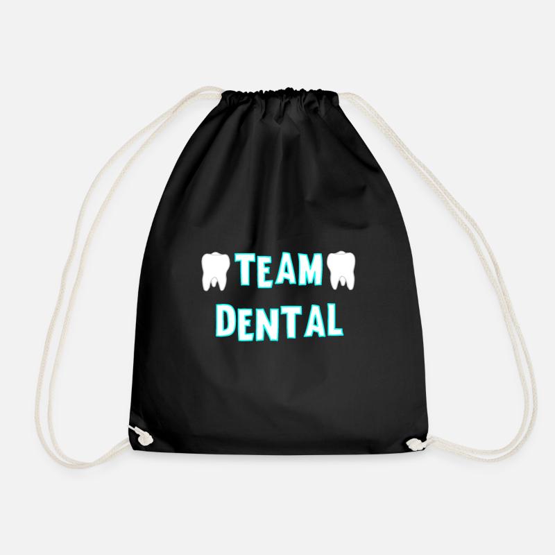 Dental Assistant Dentist Dental Practice Team Dental - Drawstring Bag - black