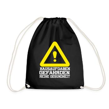 Hausaufgaben Gefährden Meine Gesundheit Schulstart - Turnbeutel - Schwarz - Vorne