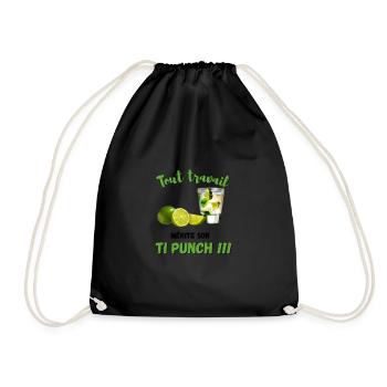 T.Shirt apéritif Tout travail mérite son TI PUNCH - Sac de sport léger - noir - Devant