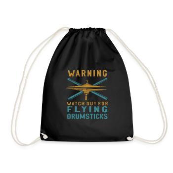 Warning Watch out for flying drumsticks... Drummer - Turnbeutel - Schwarz - Vorne
