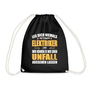 Leg dich niemals mit einem Elektriker an - Turnbeutel - Schwarz - Vorne