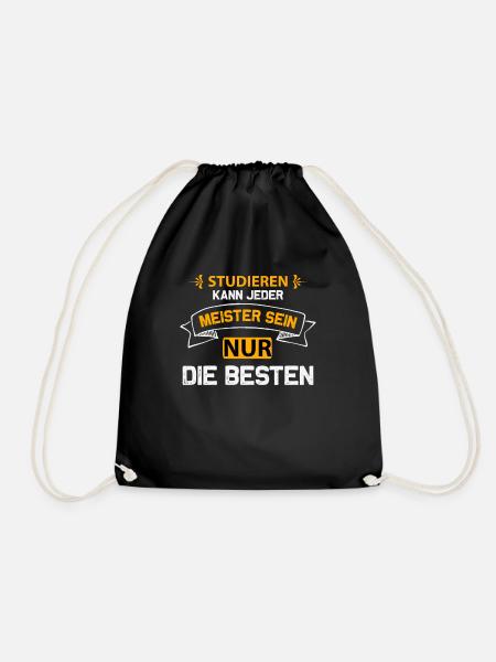 Studieren kann jeder Meister sein nur die Besten - Turnbeutel - Schwarz