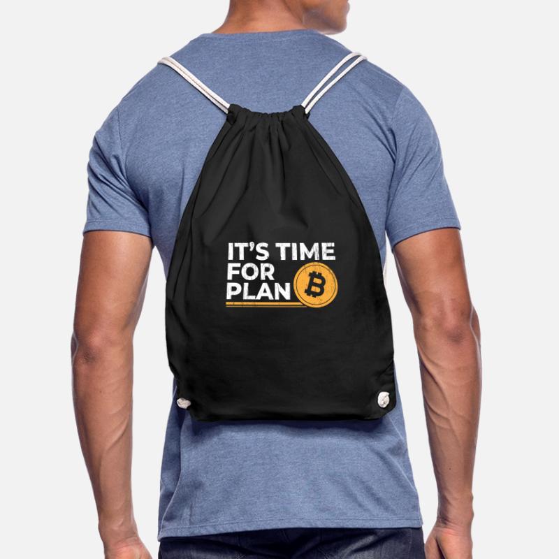 It Is Time For Plan B - Plan Bitcoin Gift Drawstring Bag