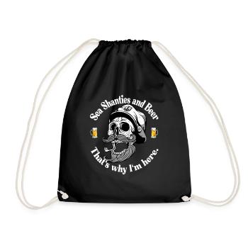 Sea Shanties und Bier Matrosen Piraten Meme Shirt - Turnbeutel - Schwarz - Vorne