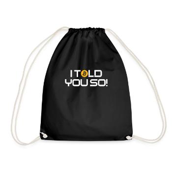Bitcoin I Told you so Hodl Crypto Bitcoin BTC - Sac de sport léger - noir - Devant