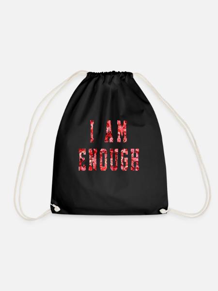 I am Enough Statement Design for Mom Women and K - Drawstring Bag - black
