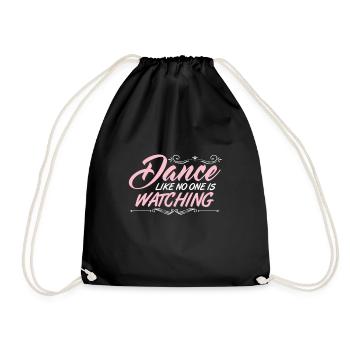 Dance like No One is Watching Dance Course Tact Dancers - Drawstring Bag - black - Front