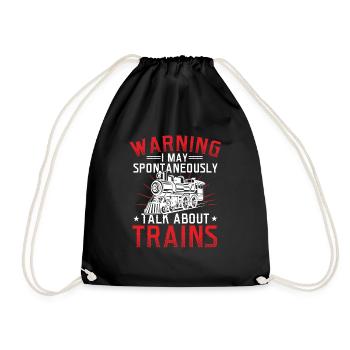 Warning May SpontaneousLy Talk About Trains Train - Drawstring Bag - black - Front