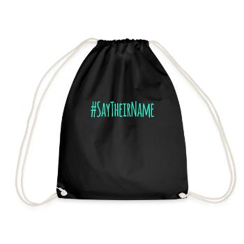 Say their Name Hanau Black Lives Matter - Drawstring Bag - black - Front