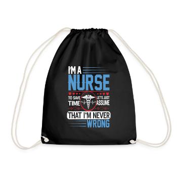 I'm a Nurse that I'm Wrong - Turnbeutel - Schwarz - Vorne