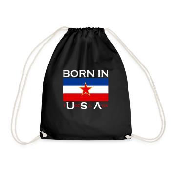 Born in Yugoslavia - Lustiges Jugoslawien Balkan - Turnbeutel - Schwarz - Vorne
