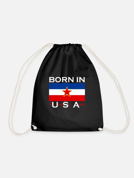 Born in Yugoslavia - Lustiges Jugoslawien Balkan - Turnbeutel - Schwarz