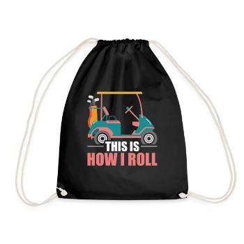 This Is How I Roll Golf Cart - Drawstring Bag - black - Front