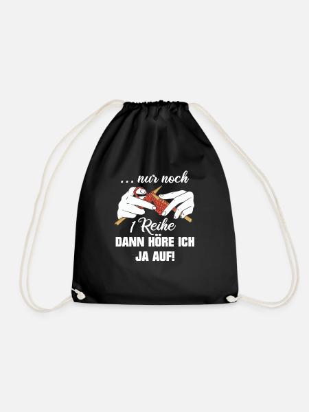 Stricken Strickerin Nur noch eine Reihe Geschenk - Turnbeutel - Schwarz