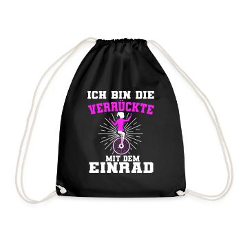 Lustiges Einrad Mädchen Einradfahren Spruch - Turnbeutel - Schwarz - Vorne