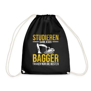 Studieren kann jeder Bagger fahren nur die Besten - Turnbeutel - Schwarz - Vorne