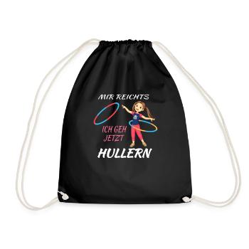 Hulahoop Mir Reichts ich geh Hullern - Turnbeutel - Schwarz - Vorne