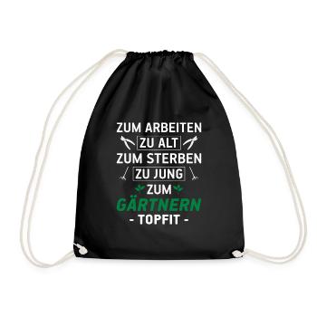 Zum Arbeiten zu alt Rentner Garten Gärtner Spaß - Turnbeutel - Schwarz - Vorne