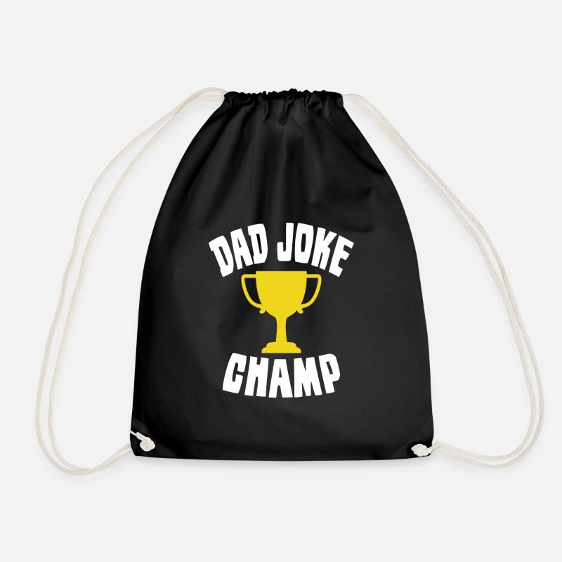 Dad Joke - Funny Dad - Drawstring Bag - black