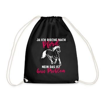 Ja ich rieche nach Pferd Nein das ist kein - Turnbeutel - Schwarz - Vorne