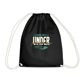 I Work Well Under Pressure Scuba Diving - Drawstring Bag - black - Front