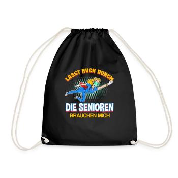 Lasst mich durch die Senioren brauchen mich - Turnbeutel - Schwarz - Vorne